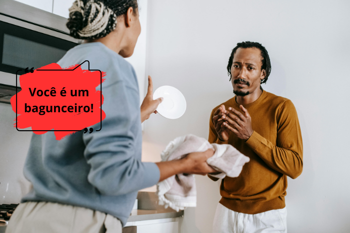 Crítica destrutiva: 'Você é um bagunceiro!', mostrando generalização.